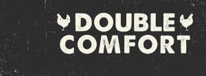 double comfort
